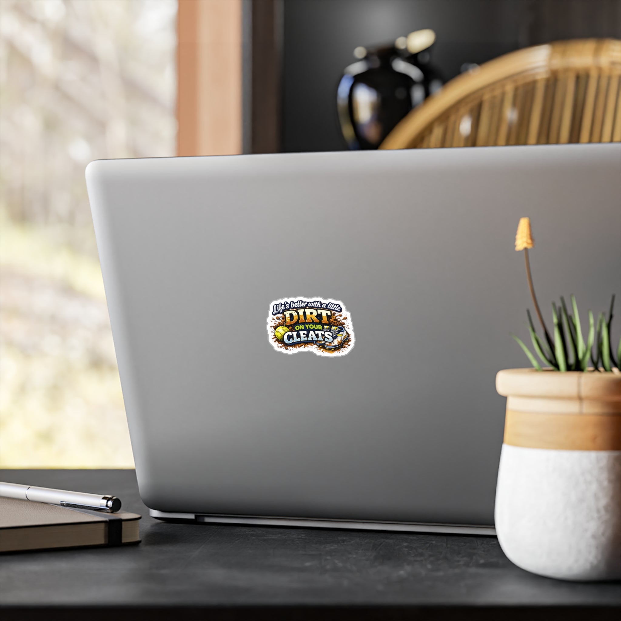 “Life’s Better with a Little Dirt on Your Cleats” - Vinyl Sticker