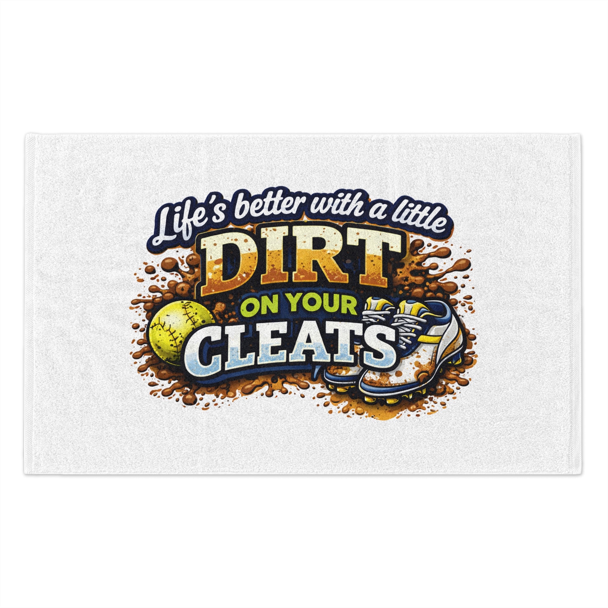 Softball Rally Towel – "Life's Better with a Little Dirt on Your Cleats"