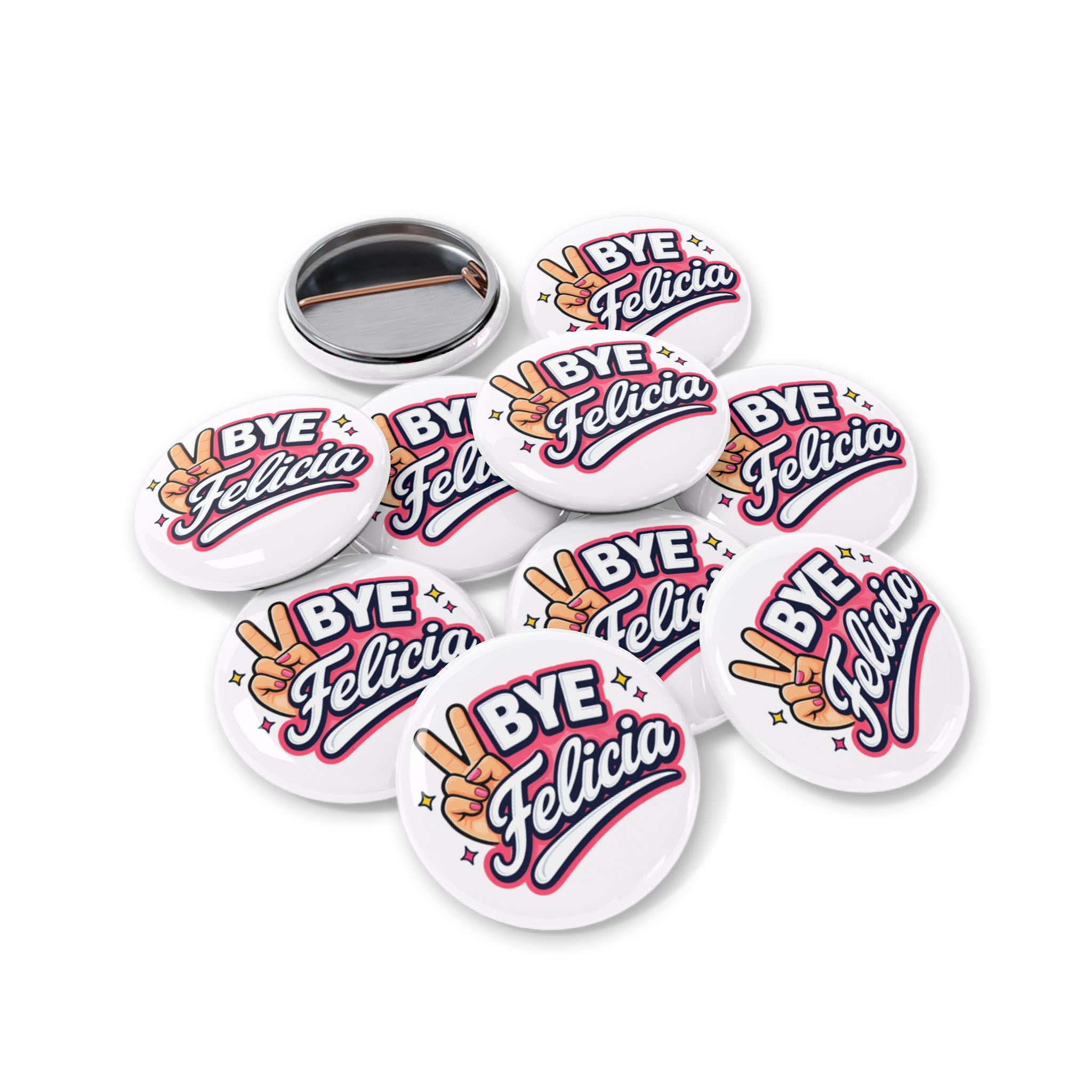 Bye Felicia Round Pin