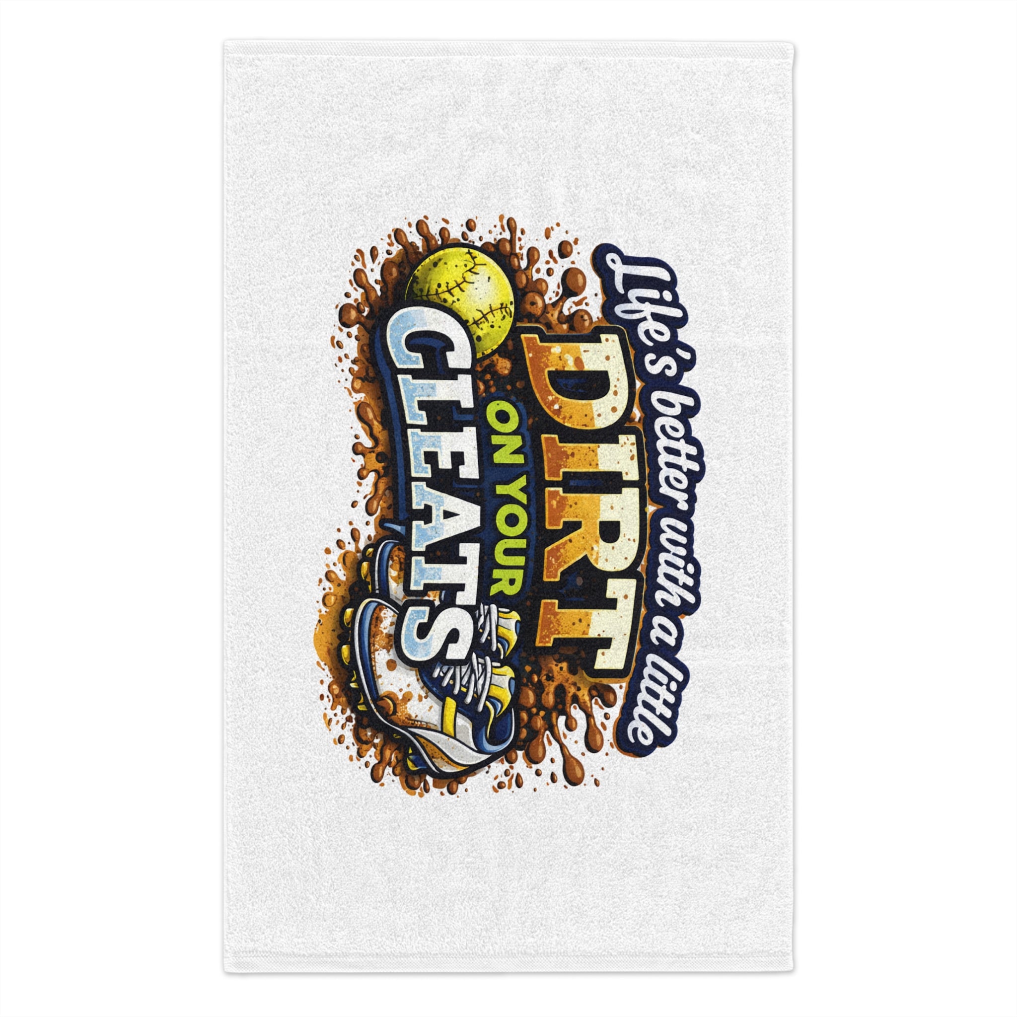 Softball Rally Towel – "Life's Better with a Little Dirt on Your Cleats"