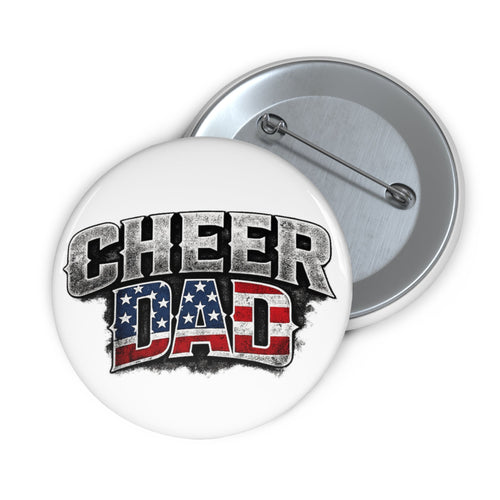 Button badge with 'CHEER DAD' text and American flag design on a white background