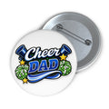 Cheer Dad Pin