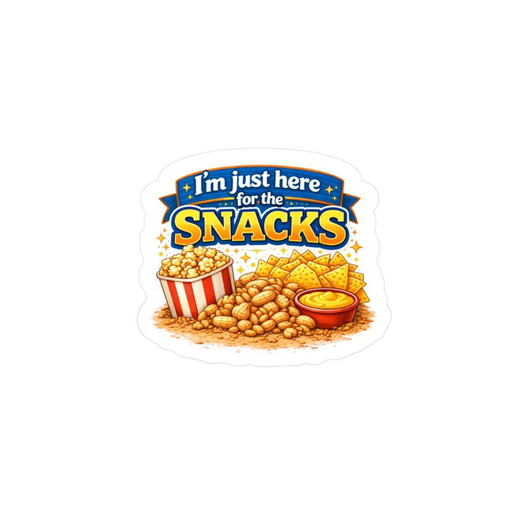 Sticker with snack-themed design and text 'I'm just here for the snacks' on a white background.