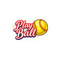 Sticker with 'Play Ball' text and a yellow softball on a white background