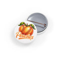 Button badge with peach design and 'Peaches' text on a white background